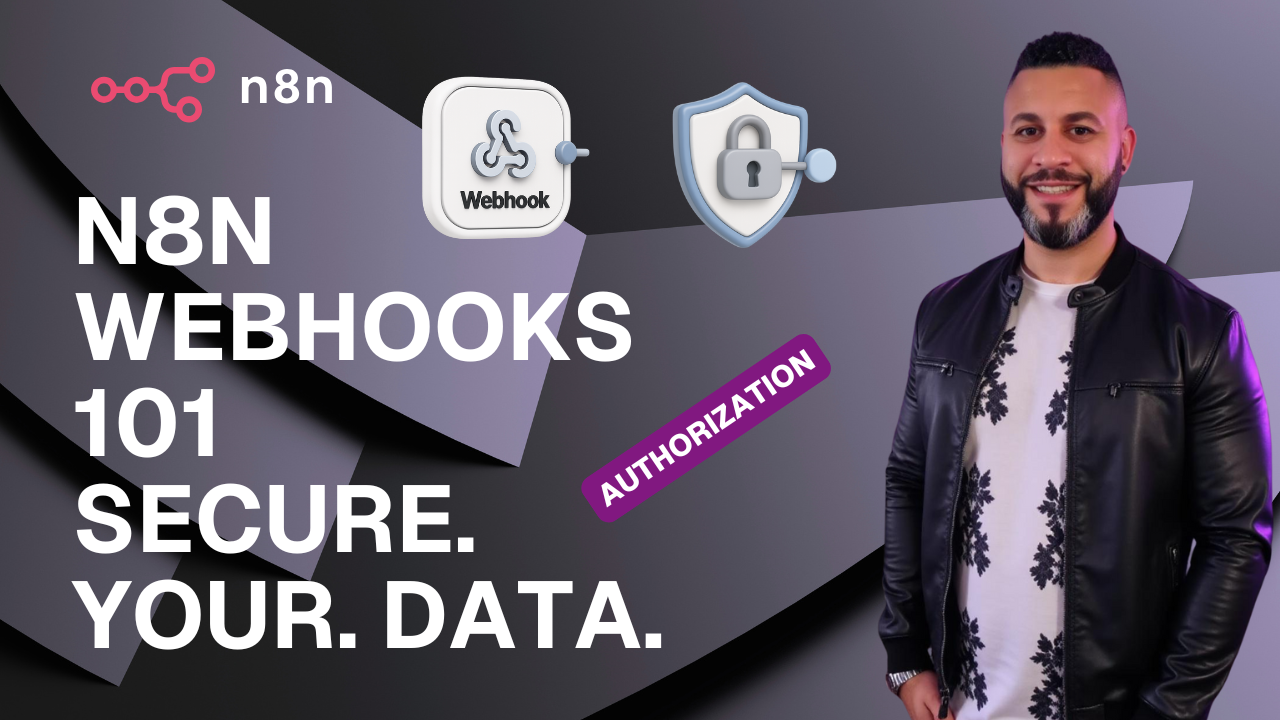 n8n Webhooks 101 | Secure Them the Right Way